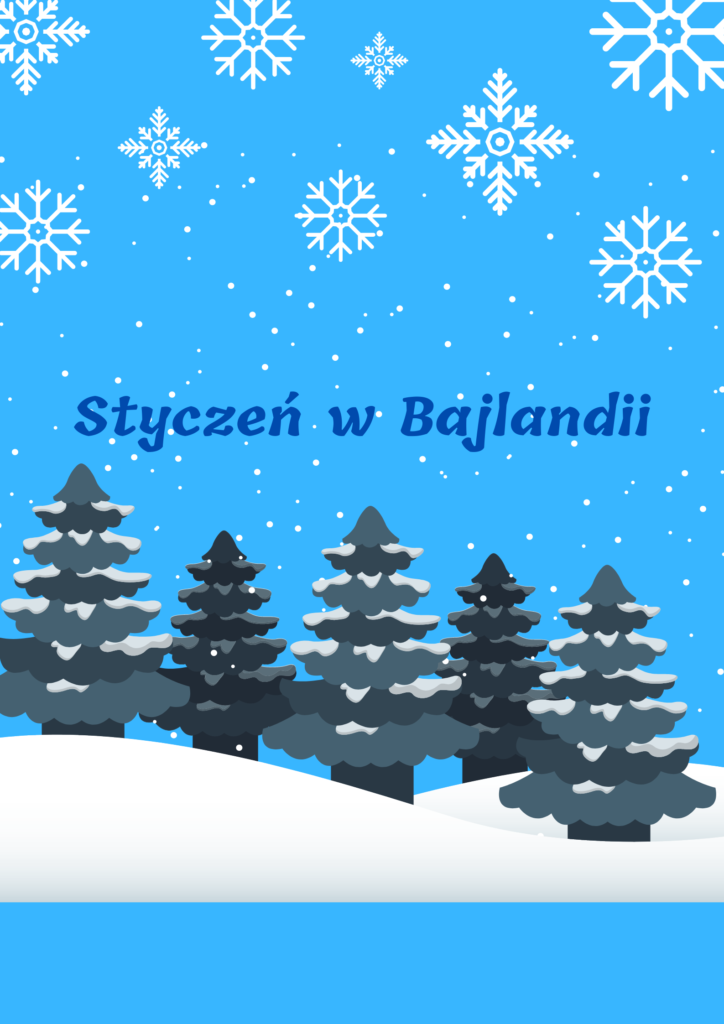 Styczeń w Bajlandii