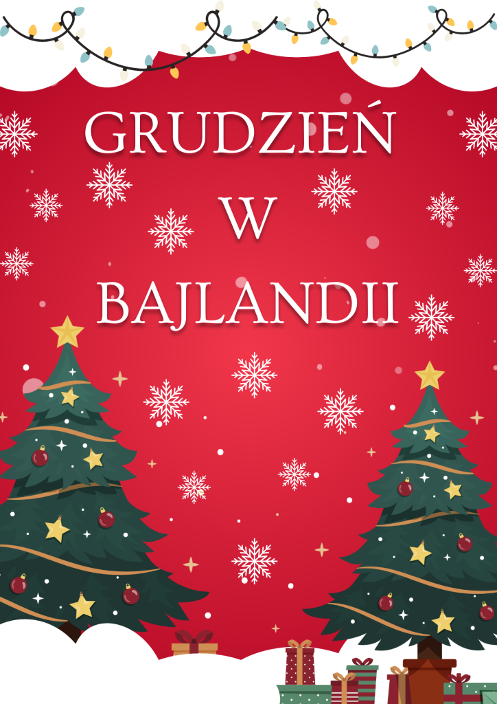 Grudzień w Bajlandii