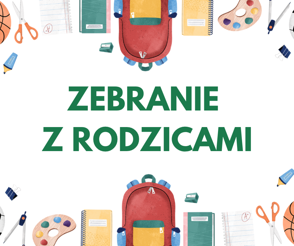 ZEBRANIE Z RODZICAMI